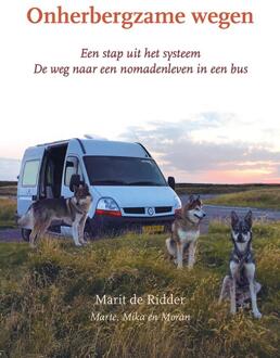 Elikser B.V. Uitgeverij Onherbergzame Wegen - Marit de Ridder