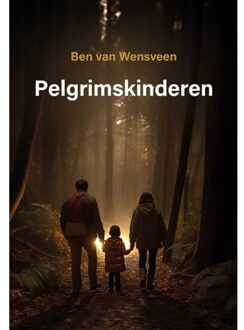 Elikser B.V. Uitgeverij Pelgrimskinderen - Ben van Wensveen