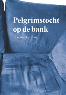 Elikser B.V. Uitgeverij Pelgrimstocht op de bank - Henrike Brunsting - ebook