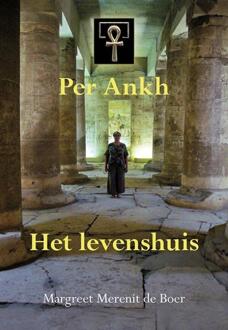 Elikser B.V. Uitgeverij Per Ankh - Boek Margreet Merenit de Boer (9463650458)