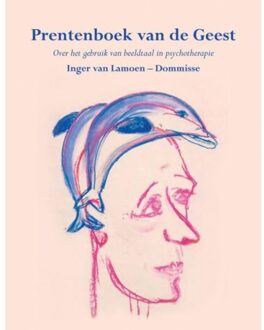 Elikser B.V. Uitgeverij Prentenboek van de Geest - Boek Inger van Lamoen-Dommisse (9089542973)
