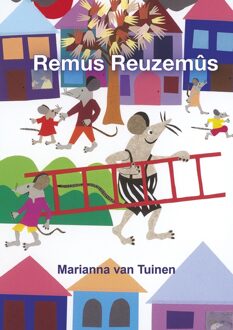 Elikser B.V. Uitgeverij Remus Reuzemûs - Marianna van Tuinen - ebook