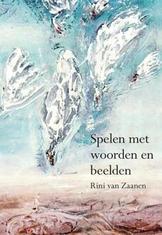 Elikser B.V. Uitgeverij Spelen Met Woorden En Beelden - (ISBN:9789463651707)