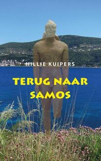 Elikser B.V. Uitgeverij Terug naar Samos - Boek Hillie Kuipers (9089548203)