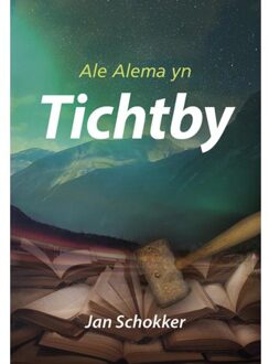 Elikser B.V. Uitgeverij Tichtby - Boek Jan Schokker (9089547681)