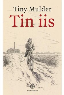 Elikser B.V. Uitgeverij Tin iis - Boek Tiny Mulder (9089546871)