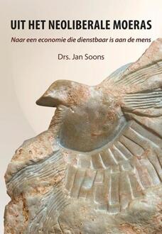 Elikser B.V. Uitgeverij Uit het neoliberale moeras - (ISBN:9789463654128)