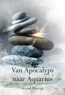 Elikser B.V. Uitgeverij Van Apocalyps Naar Aquarius