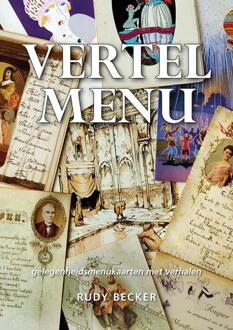 Elikser B.V. Uitgeverij Vertel Menu - Rudy Becker