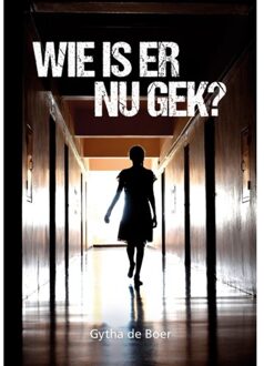 Elikser B.V. Uitgeverij Wie Is Er Nu Gek? - Gytha de Boer