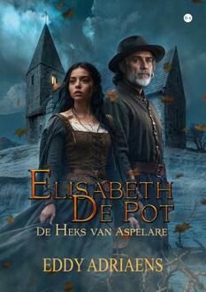 Elisabeth De Pot -  Eddy Adriaens (ISBN: 9789465093642)