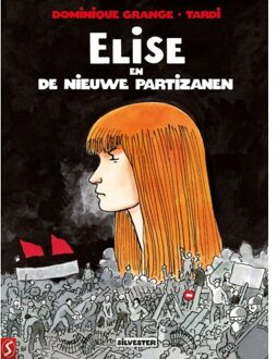 Elise en de Nieuwe Partizanen