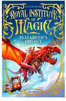 Elizabeth's Legacy - Royal Institute Of Magic - Victor Kloss