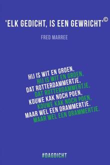 Elk gedicht, is een gewricht -  Fred Marree (ISBN: 9789403764443)