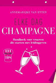 Elke dag champagne - Boek Annemarijke Van Etten (9491757369)