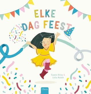 Elke dag feest -  Cassie Silva (ISBN: 9789044857092)