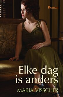 Elke dag is anders - eBook Marja Visscher (9401910073)