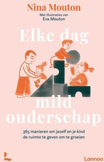 Elke dag mild ouderschap -  Nina Mouton (ISBN: 9789020907407)