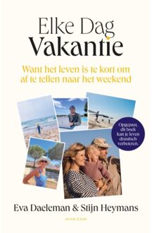 Elke Dag Vakantie - Eva Daeleman
