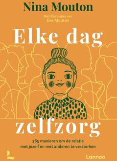 Elke dag zelfzorg -  Nina Mouton (ISBN: 9789401499149)