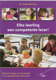 Elke leerling een competente lezer! - Boek K. Vernooy (9065085505)