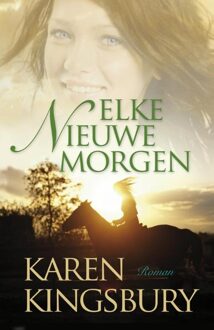 Elke nieuwe morgen - eBook Karen Kingsbury (9029722657)