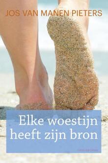 Elke woestijn heeft zijn bron - eBook Jos van Manen Pieters (9020534262)
