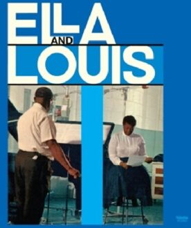 Ella And Louis - Ella Fitzgerald & Louis Armstron