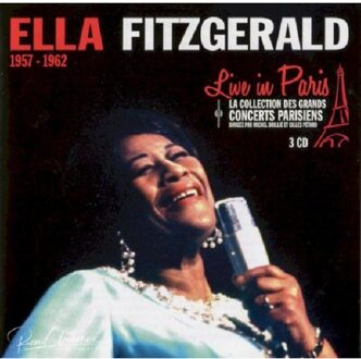 Ella Fitzgerald - Live In Paris 1957-1962