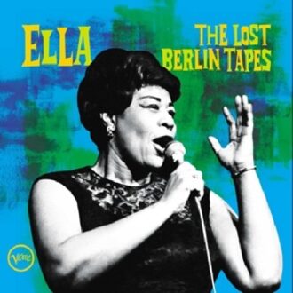 Ella: The Lost Berlin Tapes