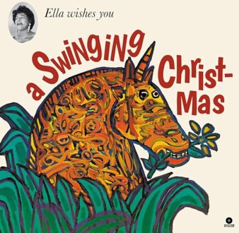 Ella Wishes You A Swinging Christmas - Ella Fitzgerald