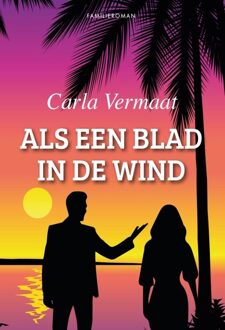 Ellessy, Uitgeverij Als een blad in de wind - Carla Vermaat - ebook