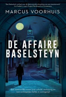 Ellessy, Uitgeverij De affaire Baselsteyn - Marcus Voorhuis - ebook
