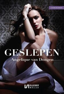 Ellessy, Uitgeverij Geslepen - Angelique van Dongen - ebook