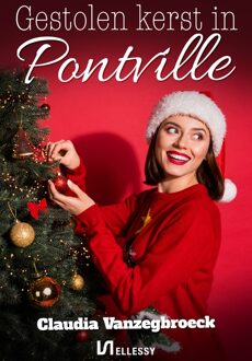 Ellessy, Uitgeverij Gestolen kerst in Pontville - Claudia Vanzegbroeck - ebook