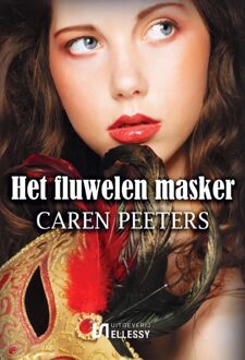 Ellessy, Uitgeverij Het fluwelen masker - Caren Peeters - ebook