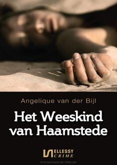 Ellessy, Uitgeverij Het weeskind van Haamstede - Angelique van der Bijl - ebook