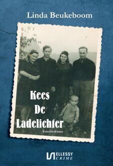 Ellessy, Uitgeverij Kees De ladelichter - Linda Beukeboom - ebook