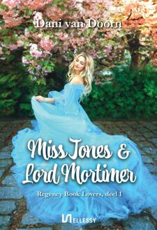 Ellessy, Uitgeverij Miss Jones & Lord Mortimer - Dani van Doorn - ebook