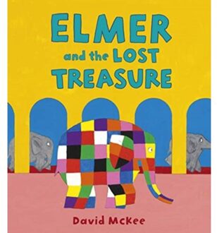 Elmer And The Lost Treasure - Elmer Picture Books - David McKee