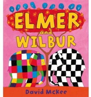 Elmer and Wilbur