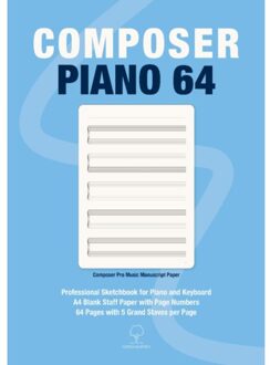 Elmtree And Waters Publishing Composer Piano 64 - Composer Pro Premium Muziekpapier - Sophia Martins