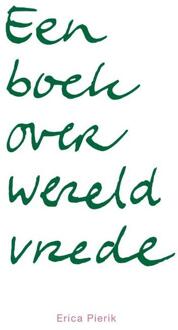 Elmtree And Waters Publishing Een Boek Over Wereldvrede