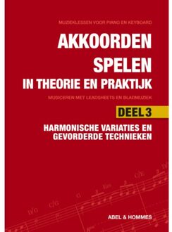 Elmtree And Waters Publishing Harmonische Variaties En Gevorderde Technieken - Spelen Met Akkoorden In Theorie En Praktijk - Abel & Hommes