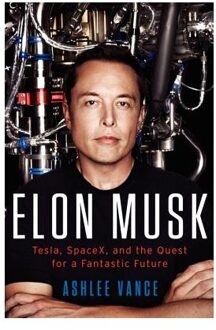 Elon Musk - Boek Ashlee Vance (0062301233)