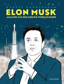 Elon Musk -  Darryl Cunningham (ISBN: 9789493383128)