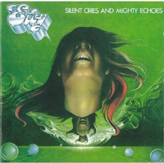 Eloy - Silent Cries And Mighty Echoes