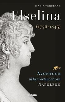 Elselina (1776-1845) -  Marja Verbraak (ISBN: 9789024469451)
