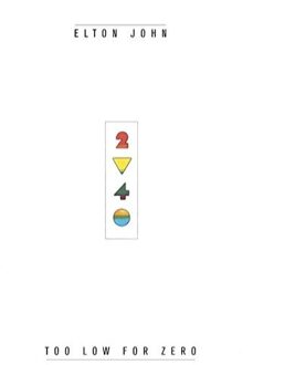 Elton John - TOO LOW FOR ZERO  REMASTERED | Vinyl