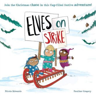 Elves On Strike - Edwards, Nicola